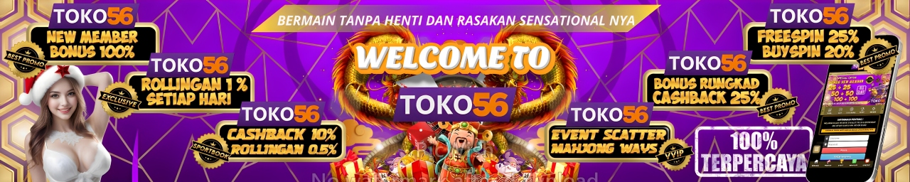 WELCOME BONUS TOKO56
